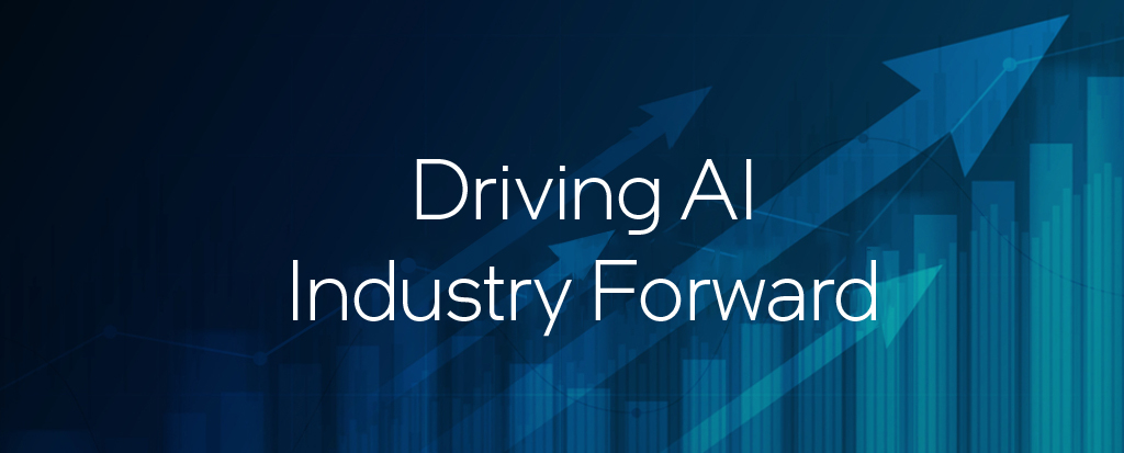 Driving AI Industry Forward